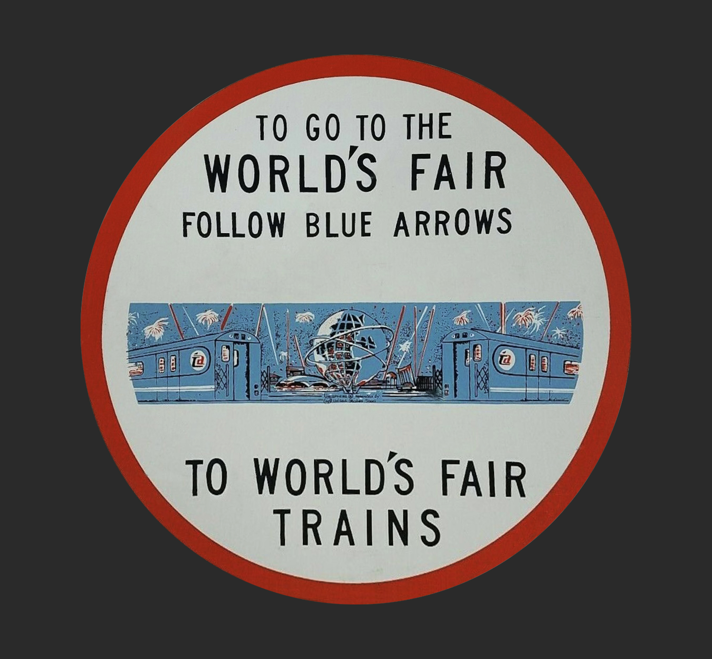 1964-65 New York World's Fair train signage.